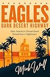 Eagles - Dark Des...