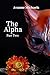 The Alpha: Part Two