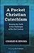 A Pocket Christian Catechism by Charles R. Ringma