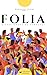 FOLIA: Microcontos de Carnaval (Literatura Mínima) (Portuguese Edition)