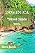 Dominica Travel Guide 2024:...