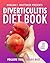 Diverticulitis Diet Book: T...