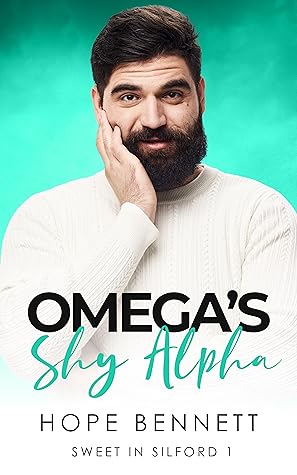 Omega's Shy Alpha (Sweet in Silford #1)