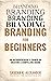 Branding for Beginners: An ...