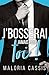 J'bosserai jamais pour toi: Une romance boss/employée (Boss & complications t. 2) (French Edition)