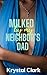 Milked by My Neighbor's Dad (Forbidden Milking Short Stories #3)