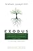 Exodus: Embracing Freedom a...
