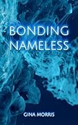 Bonding Nameless