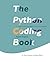 The Python Coding Book: A relaxed and friendly programming textbook for beginners