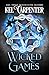 Wicked Games (Damned Magic and Divine Fates: Queen of the Damned #2)