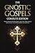 The Gnostic Gospels Complet...