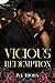 Vicious Redemption