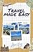 Travel Made Easy by Alan Key