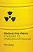 Radioactive Waste: The Ques...