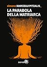 La parabola della Matriarca by Simone Marcelli Pitzalis