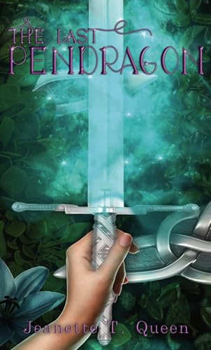 The Last Pendragon: Book 1 : Blood of The Pendragon Series (Kindle Edition)