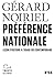 Tracts (N°55) - Préférence nationale. Leçon d'histoire à l'usage des contemporains (French Edition)