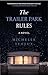 The Trailer Park Rules