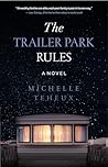 The Trailer Park Rules