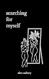 Searching For Myself