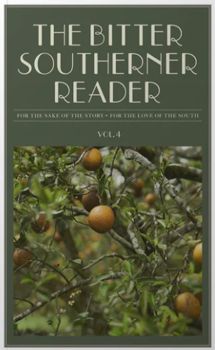 The Bitter Southerner Reader, Vol. 4