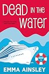 Dead in the Water by Emma Ainsley
