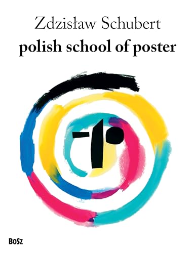 Polish School of Poster (Hardcover)