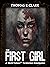 The First Girl