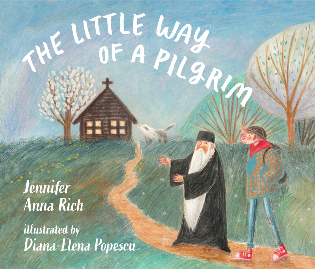 The Little Way of a Pilgrim (Hardcover)