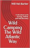 Wild Camping The ...