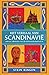 Het verhaal van Scandinavië; van de Vikingen tot de sociaaldemocratie