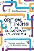 Critical Thinking in the El...