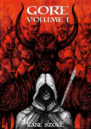 Gore, Volume 1: Dark Fantasy Medieval Novella (ebook)