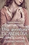 Una aventura escandalosa (HERMANOS WAINHOUSE nº 2) by Claudia Cardozo