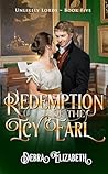 Redemption of the Icy Earl (Unlikely Lords, #5)