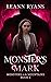 Monster's Mark by Leann Ryans