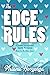 The Edge Rules