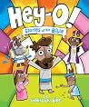 Hey-O! Stories of...