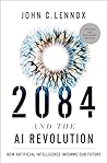 2084 and the AI R...