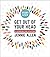 Get Out of Your Head Bible Study Guide plus Streaming Video, ... by Jennie Allen