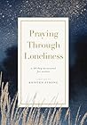 Praying Through L...