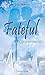 Fateful by Jenn Roberts