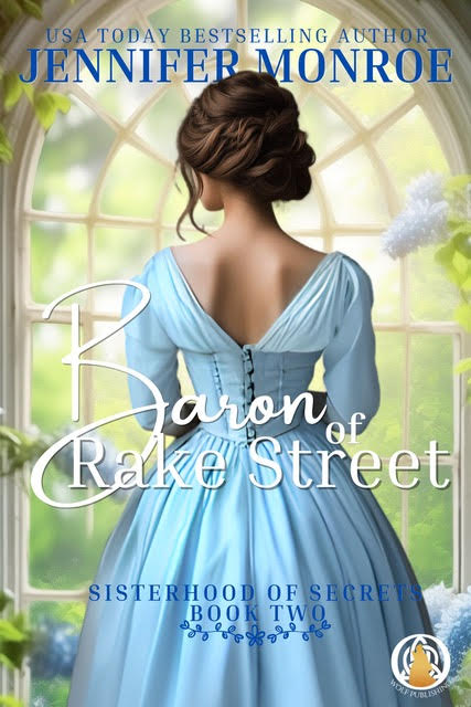 Baron of Rake Street (Sisterhood of Secrets #2)