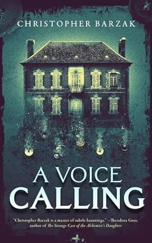 A Voice Calling by Christopher Barzak