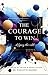 The Courage To Win: Defying...