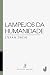 Lampejos da humanidade (Coleção Sapiens Livro 3) (Portuguese Edition)