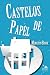 Castelos de papel (PRI)