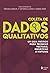 Coleta de dados qualitativo...