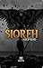 Sioreh: ascensão