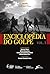 Enciclopédia do golpe - Vol. I